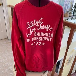 Shirley Chisholm for President sweatshirt XL